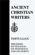 28. Tertullian: Treatises on Penance