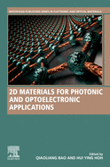 2D Materials for Photonic and Optoelectronic Applications