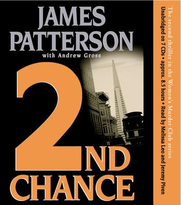 2nd Chance - Patterson, James, and Gross, Andrew, and Leo, Melissa (Read by)