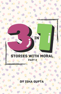 3 in 1 Stories with Moral Part 2