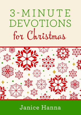 3-Minute Devotions for Christmas: Inspiring Devotions and Prayers - Thompson, Janice, Dr.