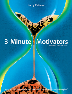 3 Minute Motivators - Paterson, Kathy