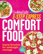 3-Step Express: Comfort Food: Hearty Favorites for Weeknight Cravings