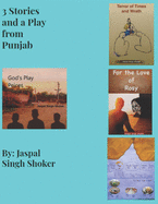 3 Stories and a Play from Punjab