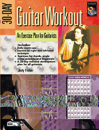 30-Day Guitar Workout: An Exercise Plan for Guitarists, Book & DVD