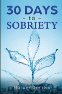 30 Days to Sobriety: A Mindfulness Program
