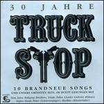 30 Jahre - Truck Stop