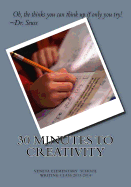 30 Minutes To Creativity: Veneta Elementary Writing Class 2013-2014