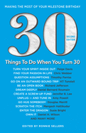 30 Things to Do When You Turn 30 Second Edition: Making the Most of Your Milestone Birthday