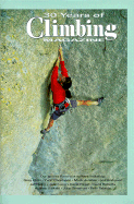 30 Years of Climbing Magazine - Climbing Magazine