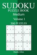 300 Medium Sudoku Puzzle Book