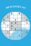 300 SUDOKU 9x9: Un juego de lgica