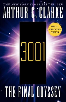 3001 the Final Odyssey - Clarke, Arthur Charles