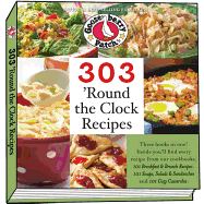 303 'Round the Clock Recipes: Three Titles in One!