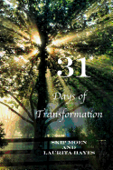 31: Days of Transformation