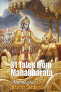 31 Tales from Mahabharata: Bhartiya Sanskriti Series