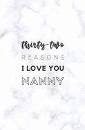 32 Reasons I Love You Nanny: Fill In Prompted Marble Memory Book