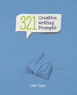 321 Creative Writing Prompts