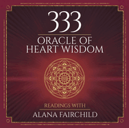 333 Oracle of Heart Wisdom Book