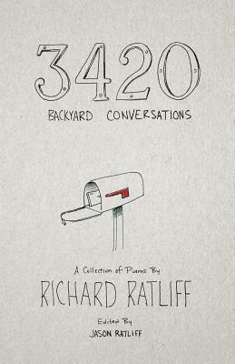 3420: Backyard Conversations - Ratliff, Richard L