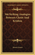 346 Striking Analogies Between Christ and Krishna