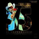 35 Aniversario en Vivo Desde el Domo Care [CD/DVD] - Los Traileros del Norte