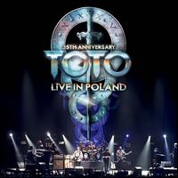 35th Anniversary Tour: Live in Poland - Toto