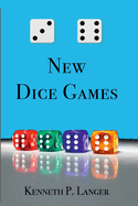 36 New Dice Games