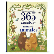 365 Cuentos Y Rimas de Animales (Spanish Edition)