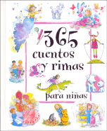 365 Cuentos y Rimas Para Nias - Parragon Publishing