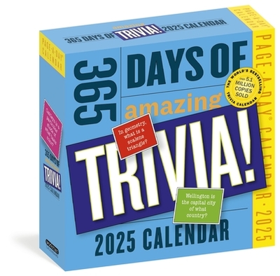 365 Days of Amazing Trivia Page-a-Day Calendar 2025: the World's Bestselling Trivia Calendar - Calendars, Workman