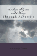 365 days of Grace and Mercy: Through Adversity