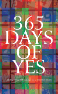 365 Days of Yes: Daily Prayers and Readings for a Missional People