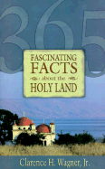 365 Fascinating Facts about Holy Land