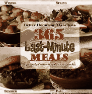 365 Last-Minute Meals: A Year's Worth of Meals - Each Made in 30 Minutes or Less