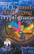 365 Mind-Challenging Cryptograms - Payne, Trip