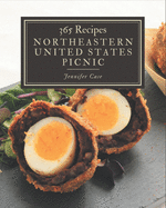 365 Northeastern United States Picnic Recipes: I Love Northeastern United States Picnic Cookbook!