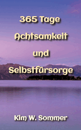 365 Tage Achtsamkeit und Selbstf?rsorge