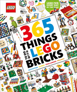 365 Things to Do with Lego Bricks: Lego Fun Every Day of the Year