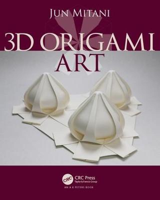 3D Origami Art - Mitani, Jun