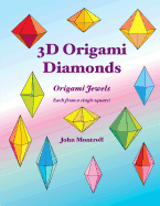 3D Origami Diamonds