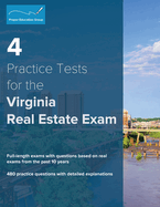 4 Practice Tests for the Virginia Real Estate Exam: 480 Practice Questions with Detailed Explanations