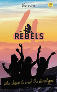 4 Rebels