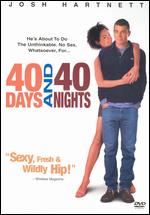 40 Days and 40 Nights - Michael Lehmann