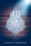 40 Days Prayer Reign