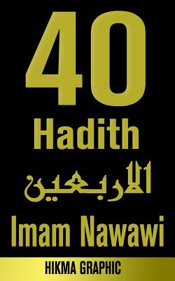 40 Hadist Imam Nawawi - Nawawi, Imam, and Graphic, Hikma