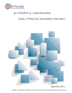 40 Togaf 9.1 Certification Level 2 Practice Scenarios Volume 1
