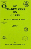 400 Trademarks on Glass: With Alphabetical Index