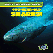 400-Year-Old Sharks!