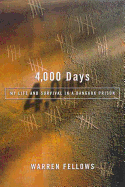 4000 Days: My Life and Survival in a Bangkok Prison